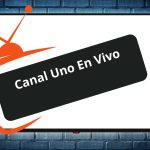 Canal Uno En Vivo